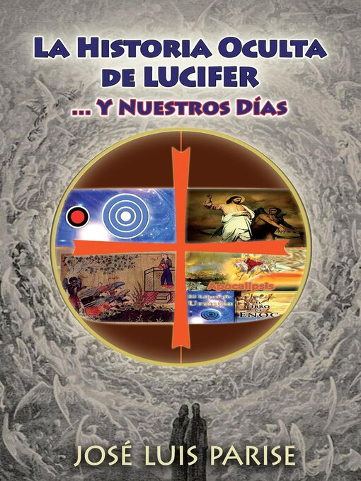 Title details for La Historia Oculta de LUCIFER by Parise, José Luis - Available